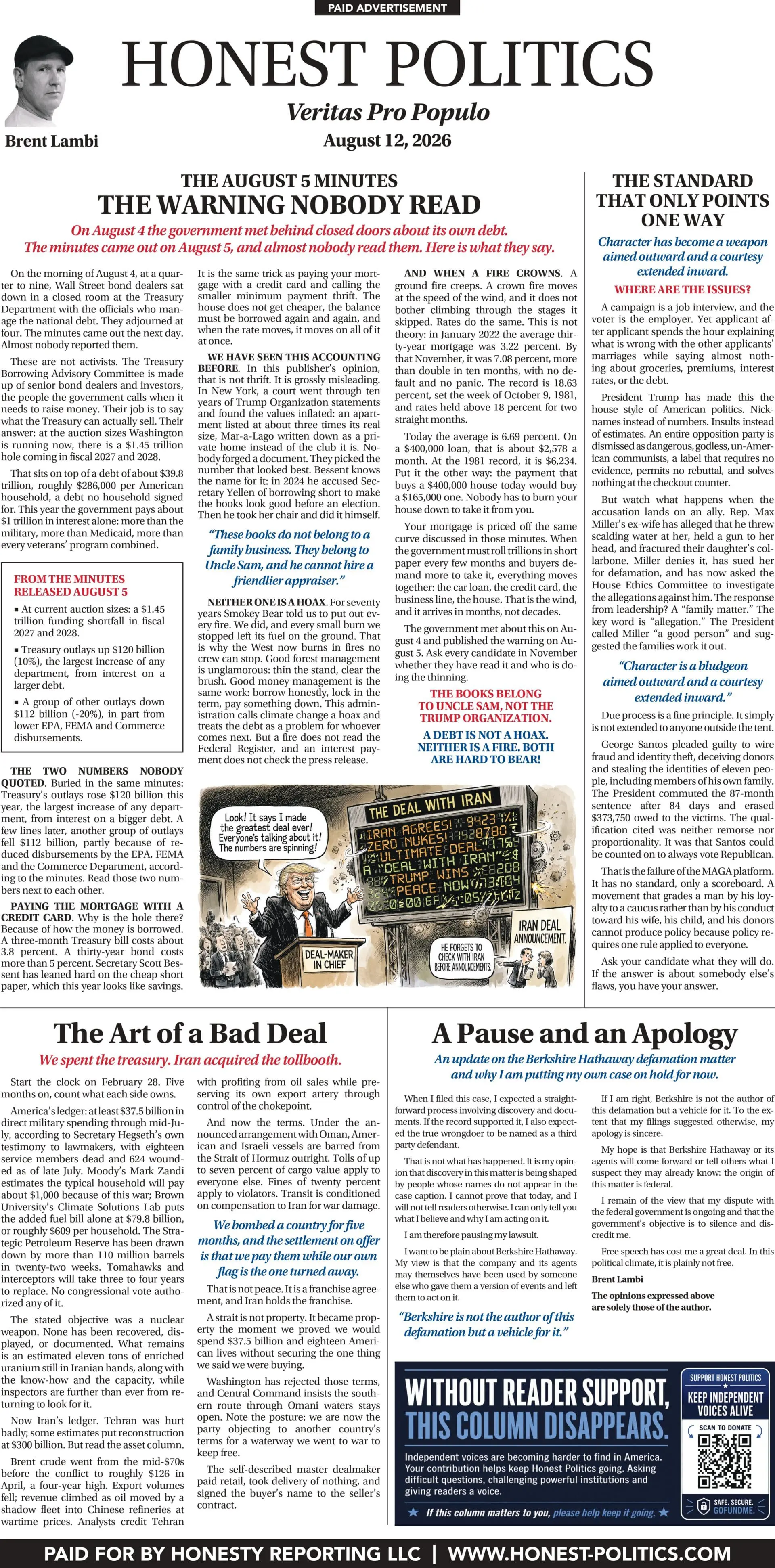 THE AUGUST 5 MINUTES THE WARNING NOBODY READ / The Art of a Bad Deal / THE STANDARD THAT ONLY POINTS ONE WAY / A Pause and an Apology