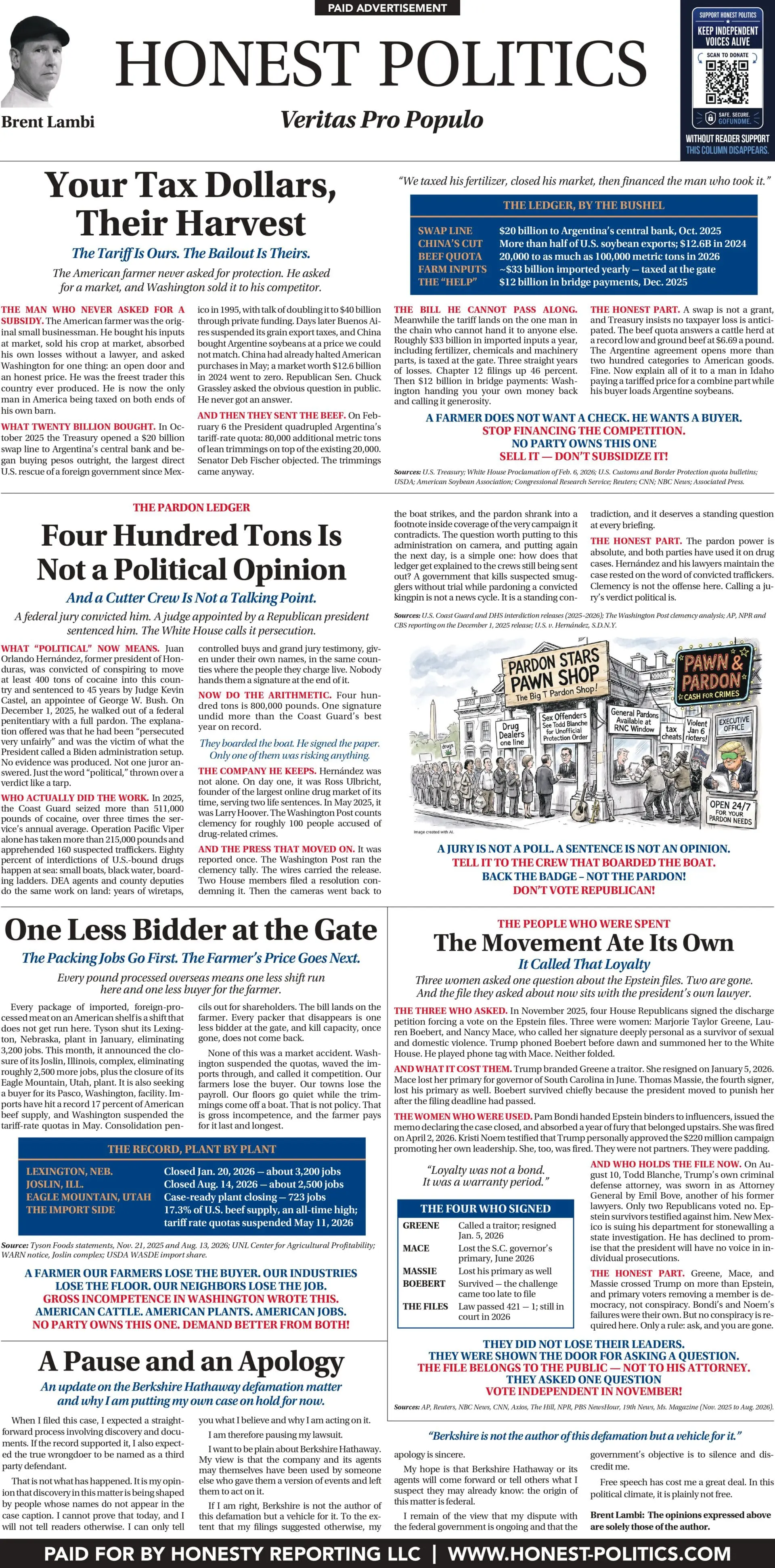 As Seen in the Omaha World-Herald & The Des Moines Register: Your Tax Dollars, Their Harvest / Four Hundred Tons Is Not a Political Opinion / The Movement Ate Its Own / One Less Bidder at the Gate / A Pause and an Apology