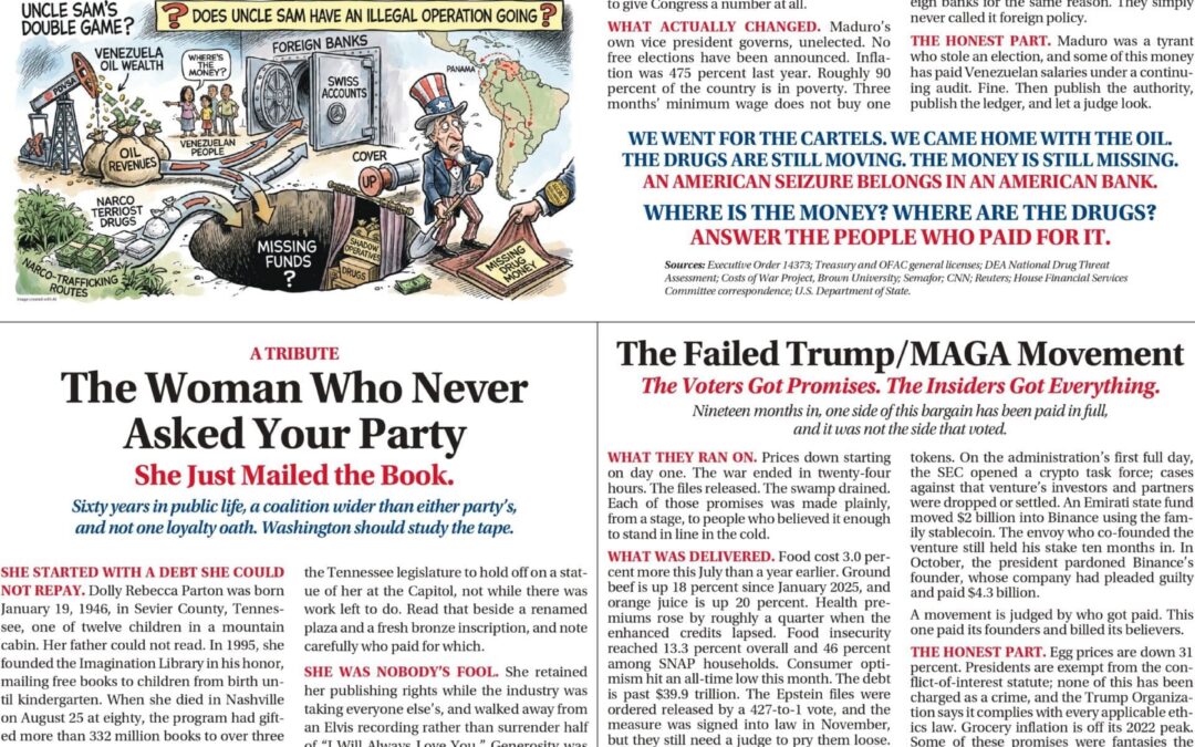 As Seen in the Des Moines Register and the Omaha World-Herald: The Narco-State That Became a Bank Account / The Woman Who Never Asked Your Party / The Failed Trump MAGA Movement / A Pause and an Apology