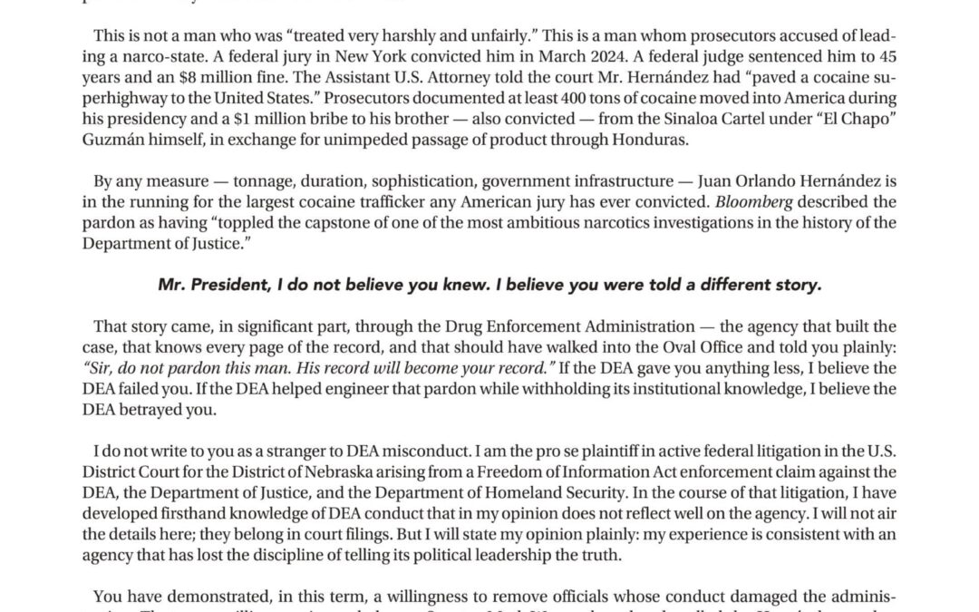 An Open Letter to President Donald J. Trump: The Drug Enforcement Administration has misled you. The Honduras pardon is the proof. Please act.